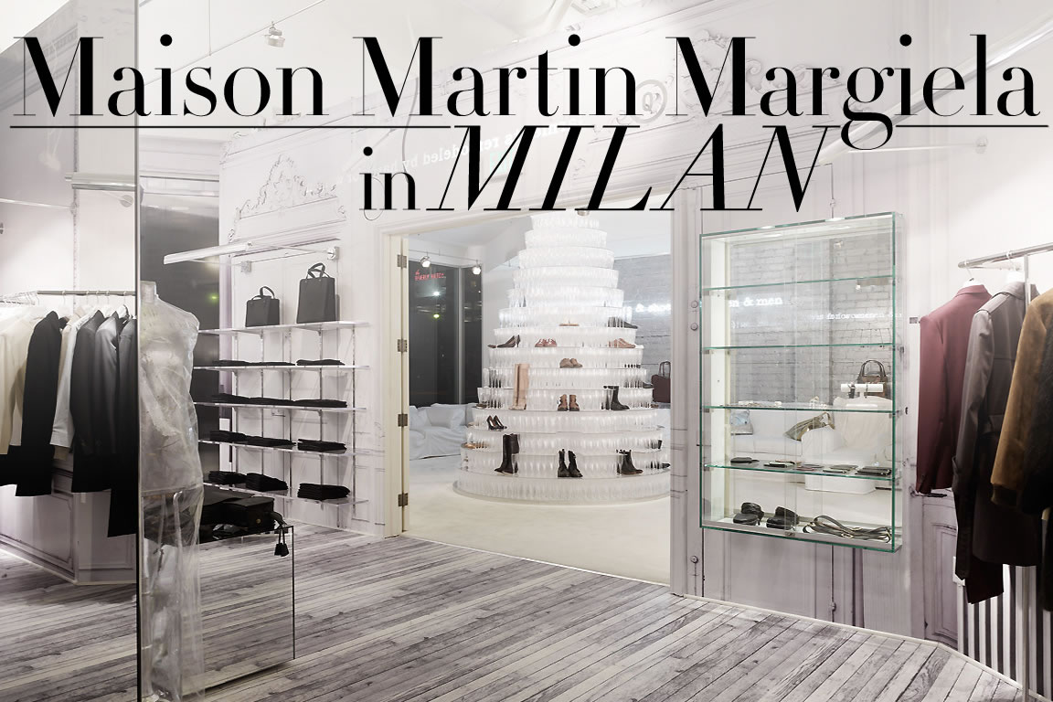 Maison Martin Margiela, new opening per gli accessori di Maison Martin ...